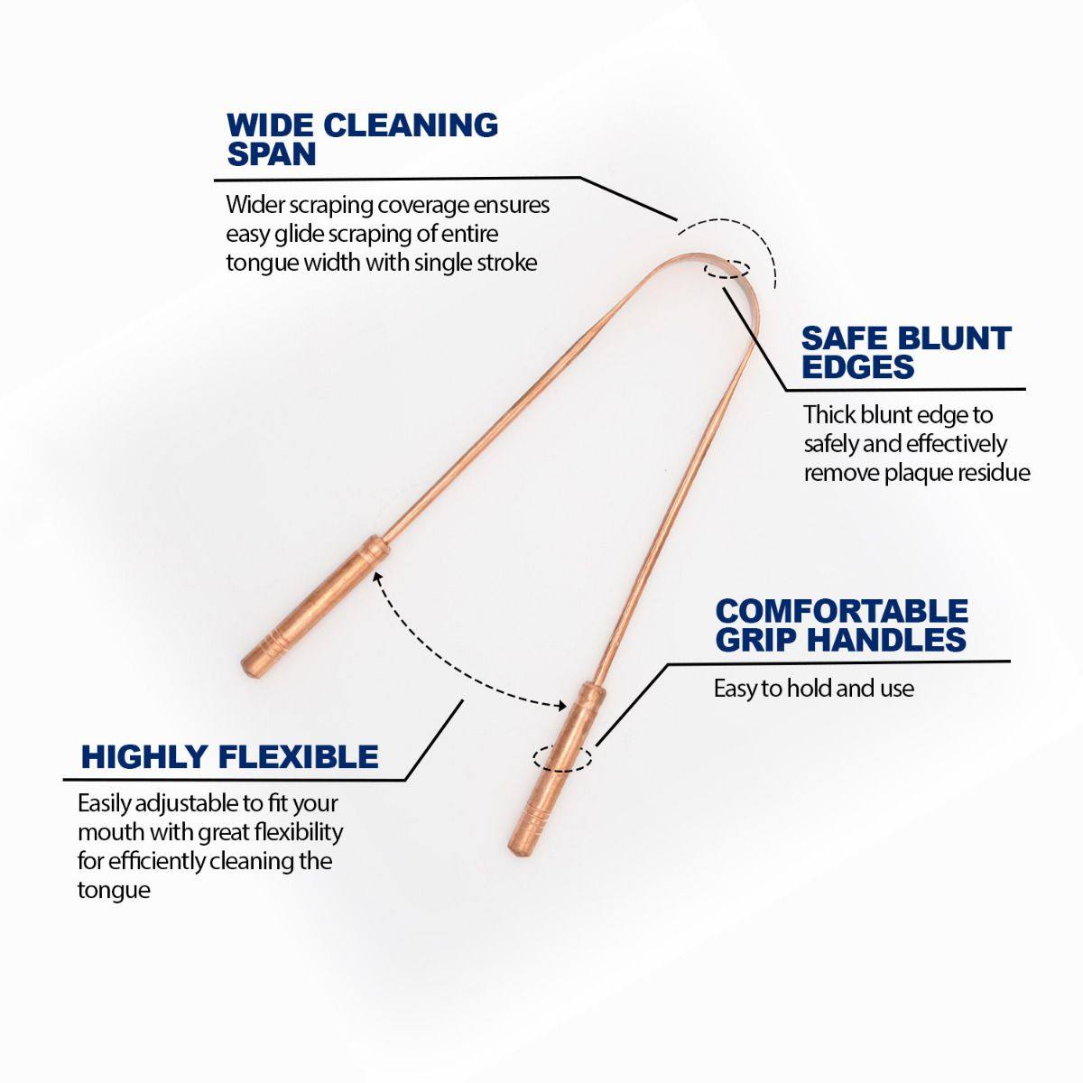 Copper tongue scraper with wide cleaning span, safe blunt edges, comfortable grip handles, and high flexibility for effective tongue cleaning.