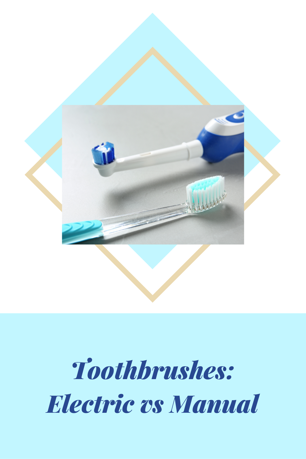 Close-up of an electric toothbrush head next to a manual toothbrush with soft bristles comparing oral hygiene tools